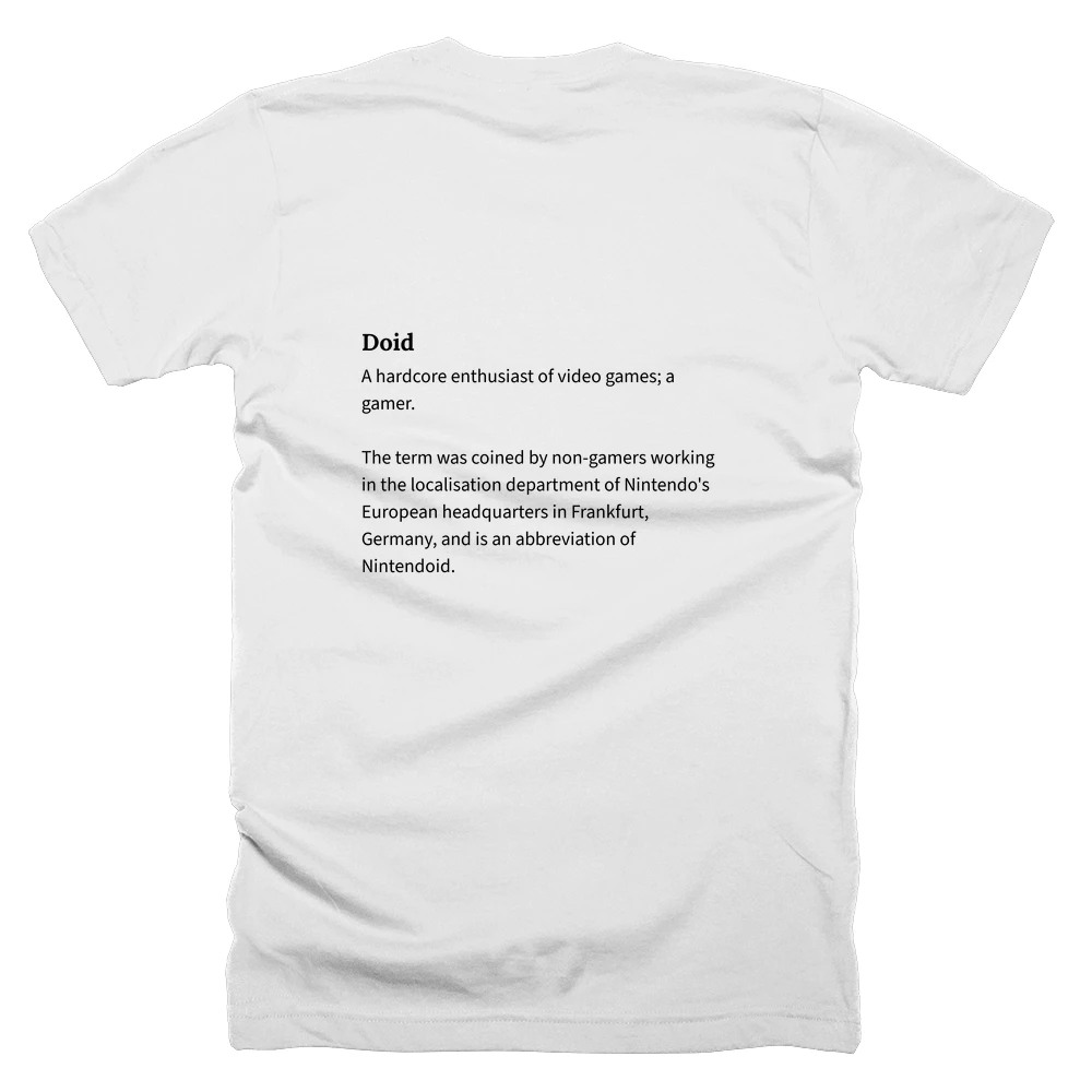 T-shirt with a definition of 'Doid' printed on the back