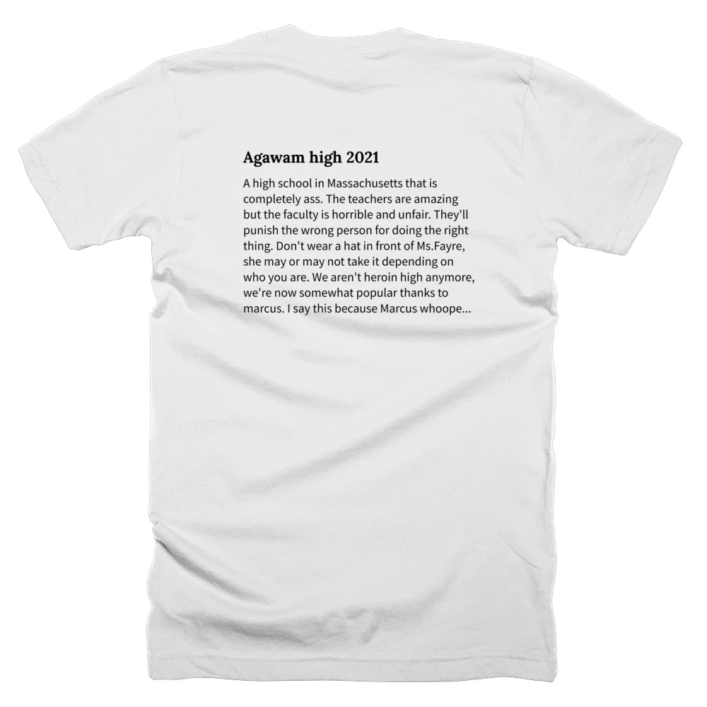 T-shirt with a definition of 'Agawam high 2021' printed on the back