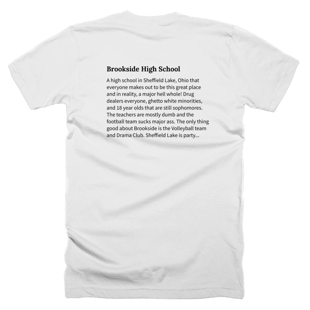 T-shirt with a definition of 'Brookside High School' printed on the back