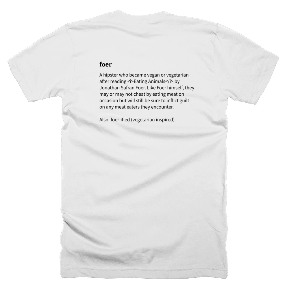 T-shirt with a definition of 'foer' printed on the back