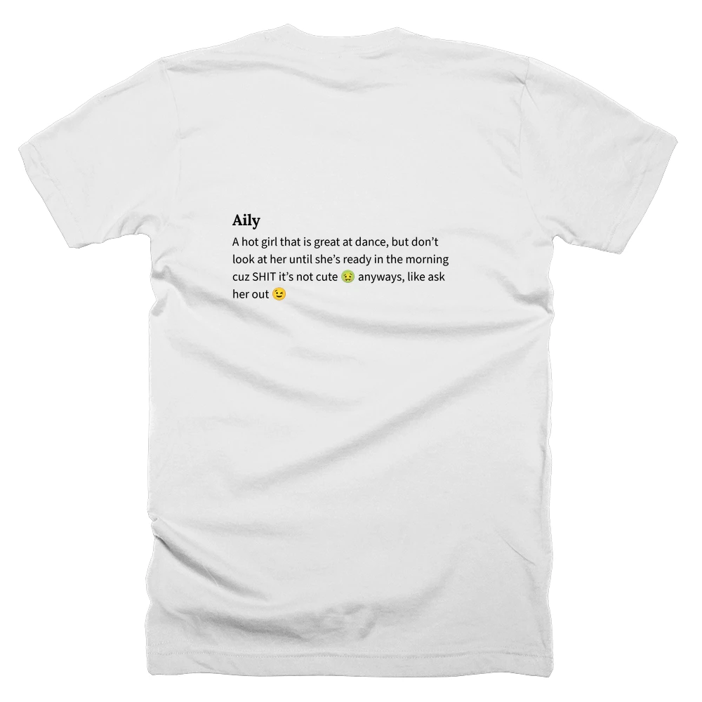 T-shirt with a definition of 'Aily' printed on the back