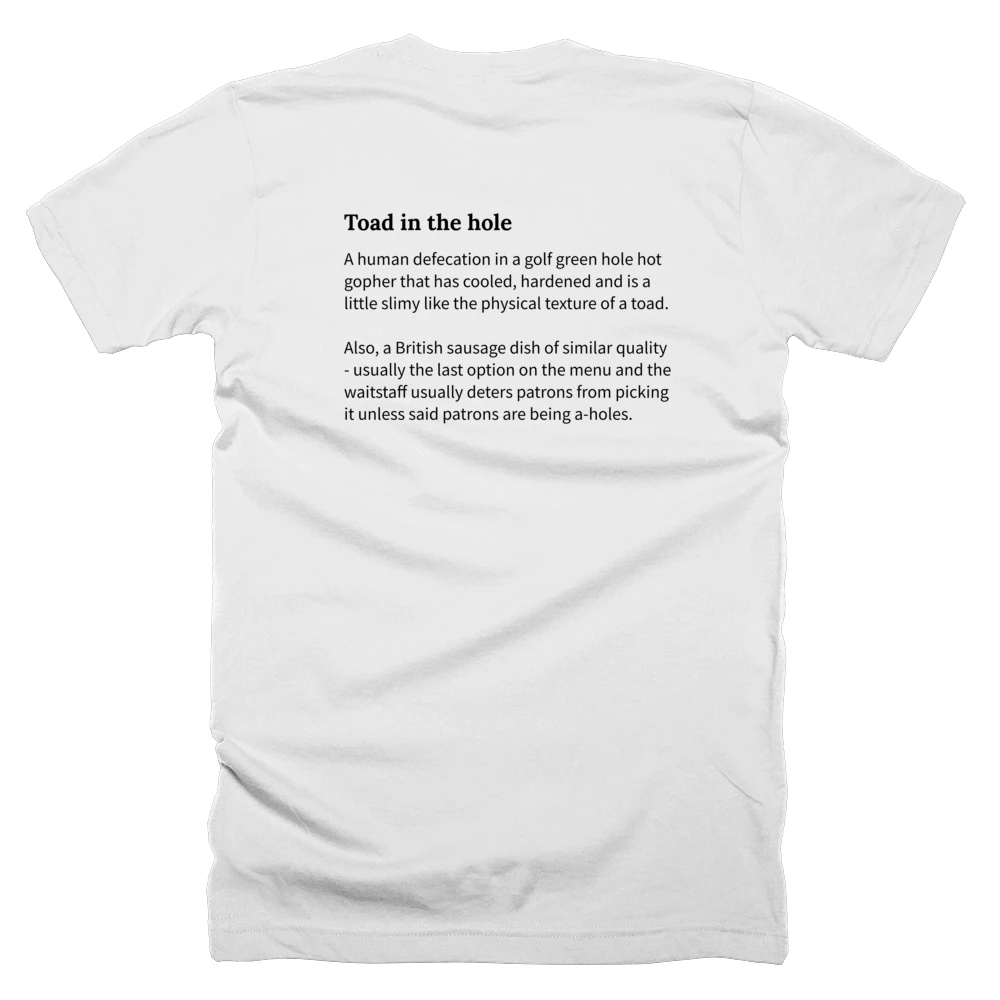 T-shirt with a definition of 'Toad in the hole' printed on the back