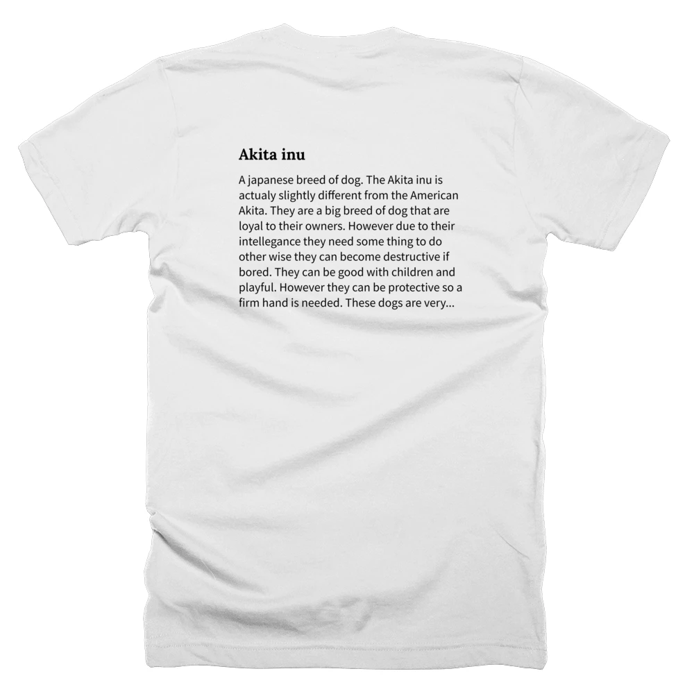 T-shirt with a definition of 'Akita inu' printed on the back