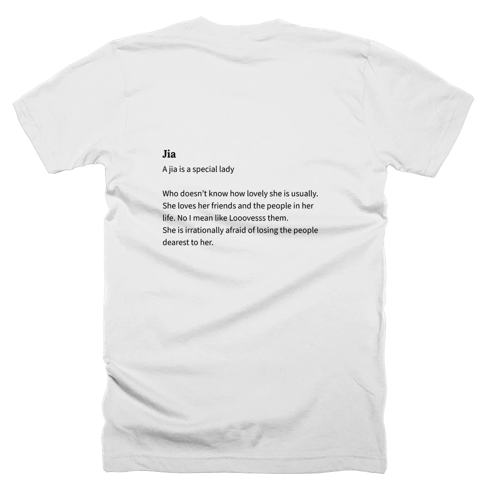 T-shirt with a definition of 'Jia' printed on the back