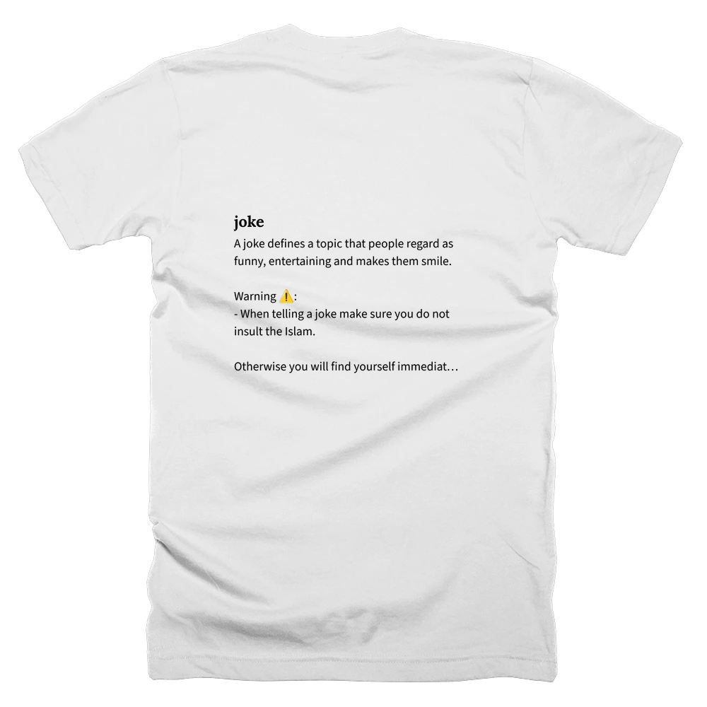 T-shirt with a definition of 'joke' printed on the back