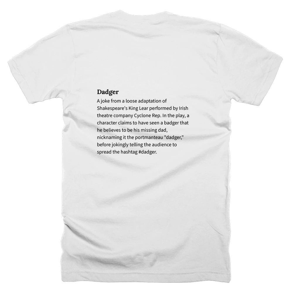 T-shirt with a definition of 'Dadger' printed on the back