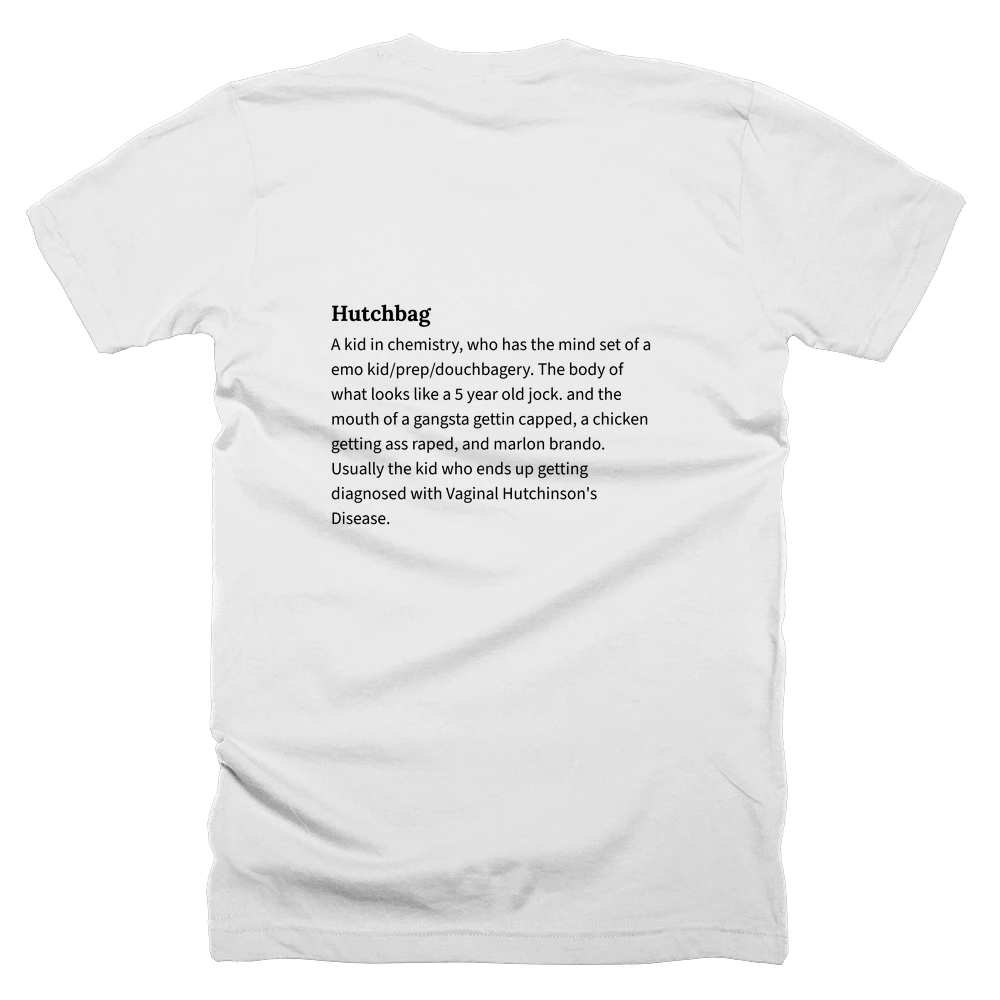 T-shirt with a definition of 'Hutchbag' printed on the back