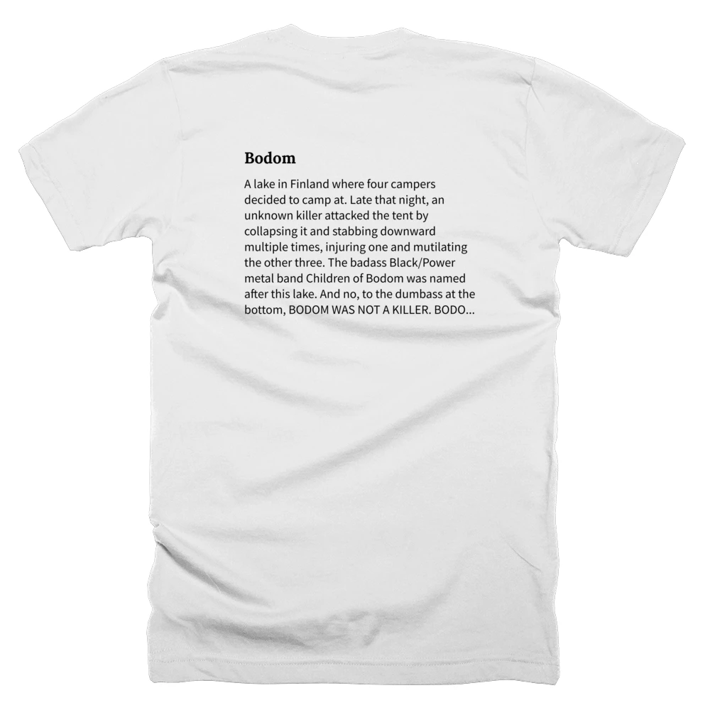 T-shirt with a definition of 'Bodom' printed on the back