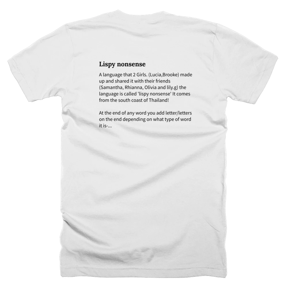 T-shirt with a definition of 'Lispy nonsense' printed on the back