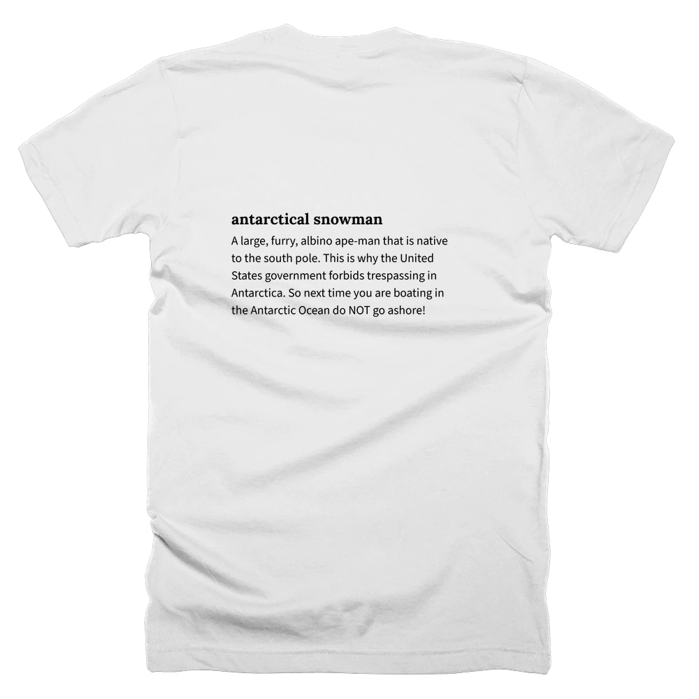 T-shirt with a definition of 'antarctical snowman' printed on the back