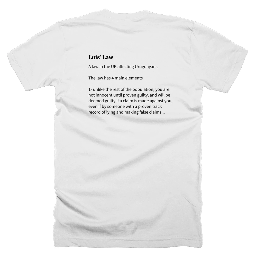 T-shirt with a definition of 'Luis' Law' printed on the back