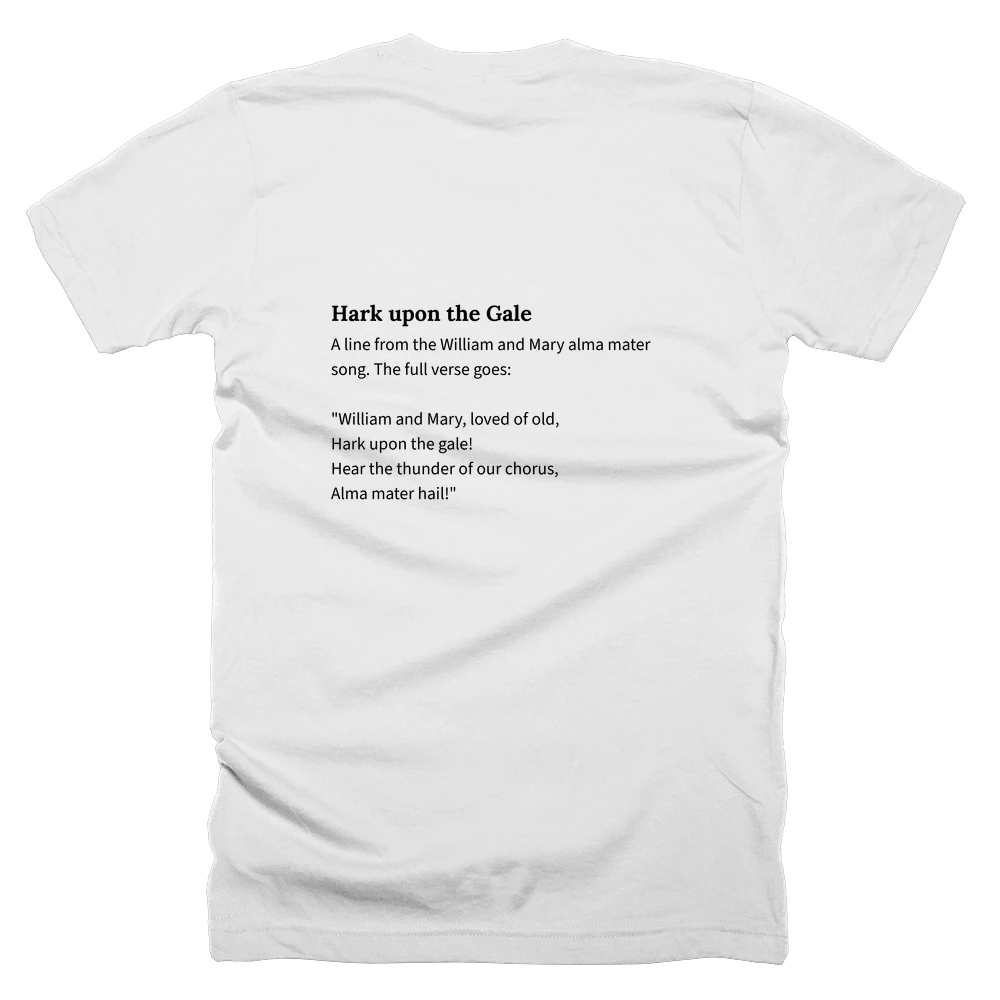 T-shirt with a definition of 'Hark upon the Gale' printed on the back