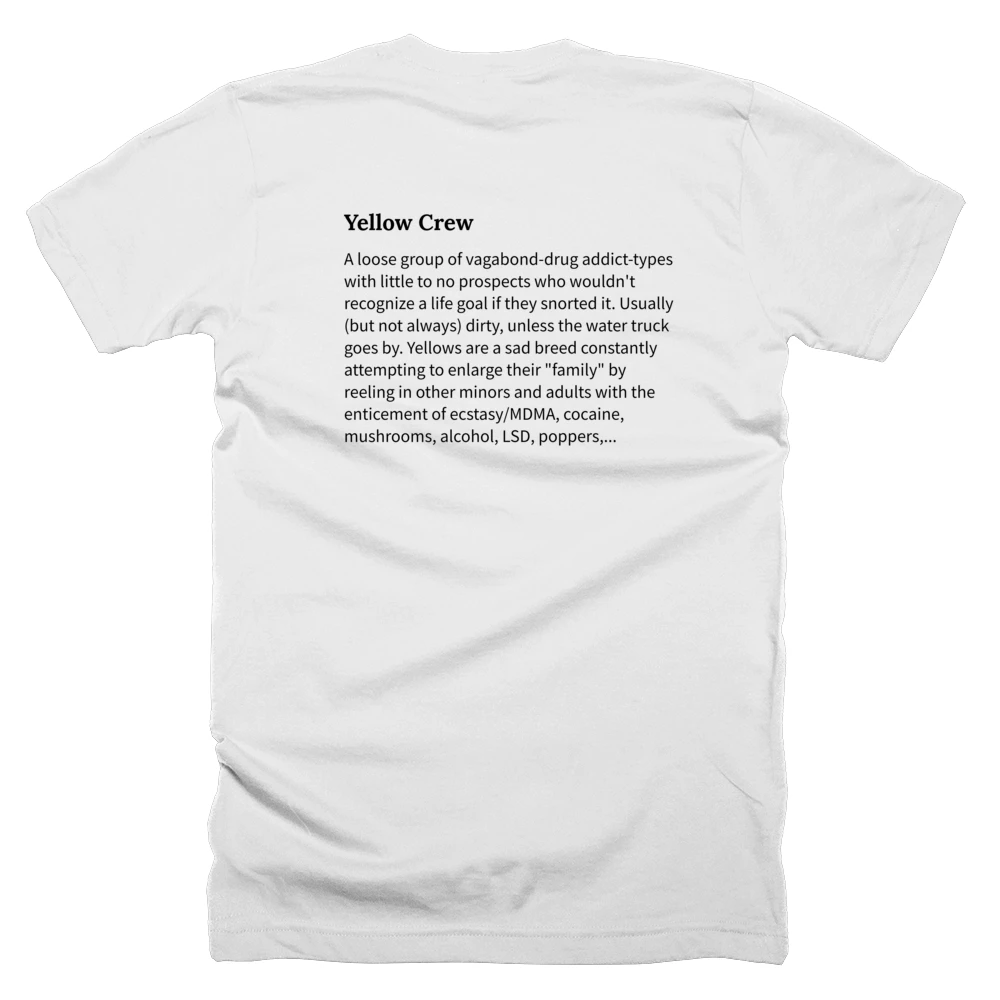 T-shirt with a definition of 'Yellow Crew' printed on the back