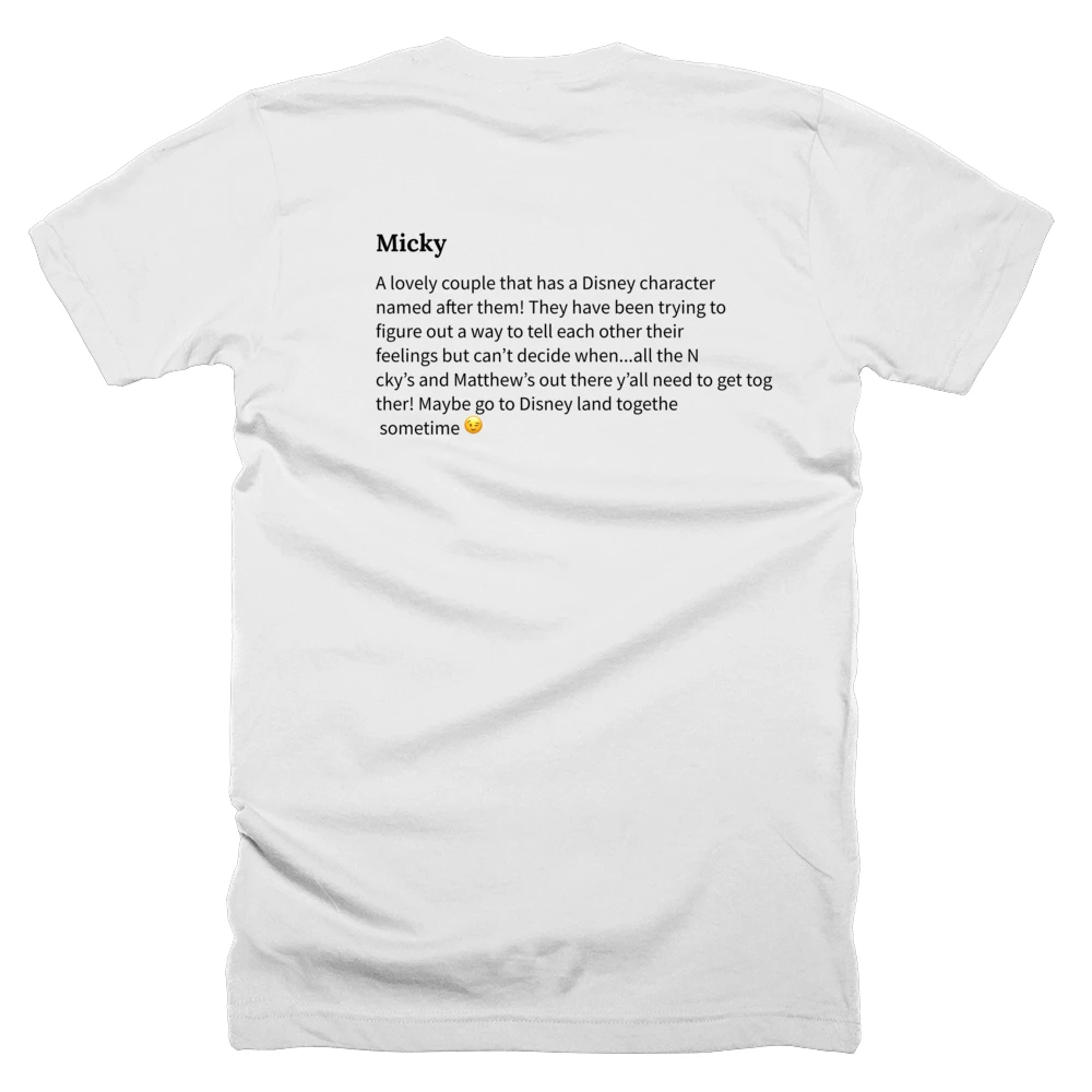 T-shirt with a definition of 'Micky' printed on the back