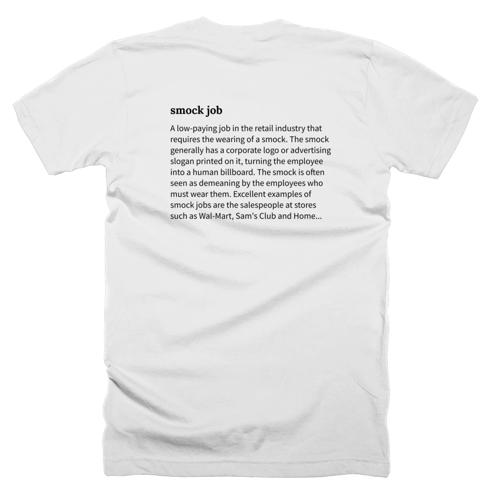 T-shirt with a definition of 'smock job' printed on the back