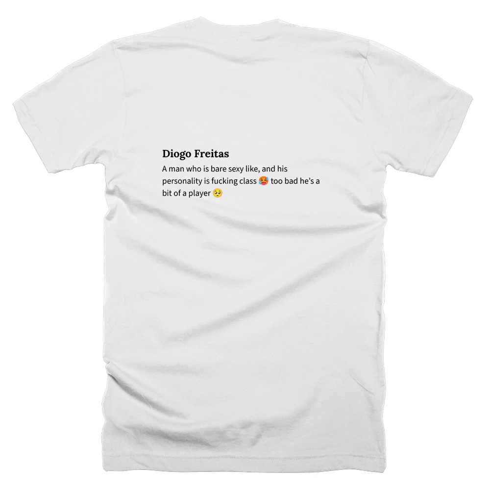 T-shirt with a definition of 'Diogo Freitas' printed on the back