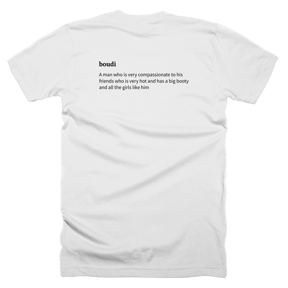 T-shirt with a definition of 'boudi' printed on the back
