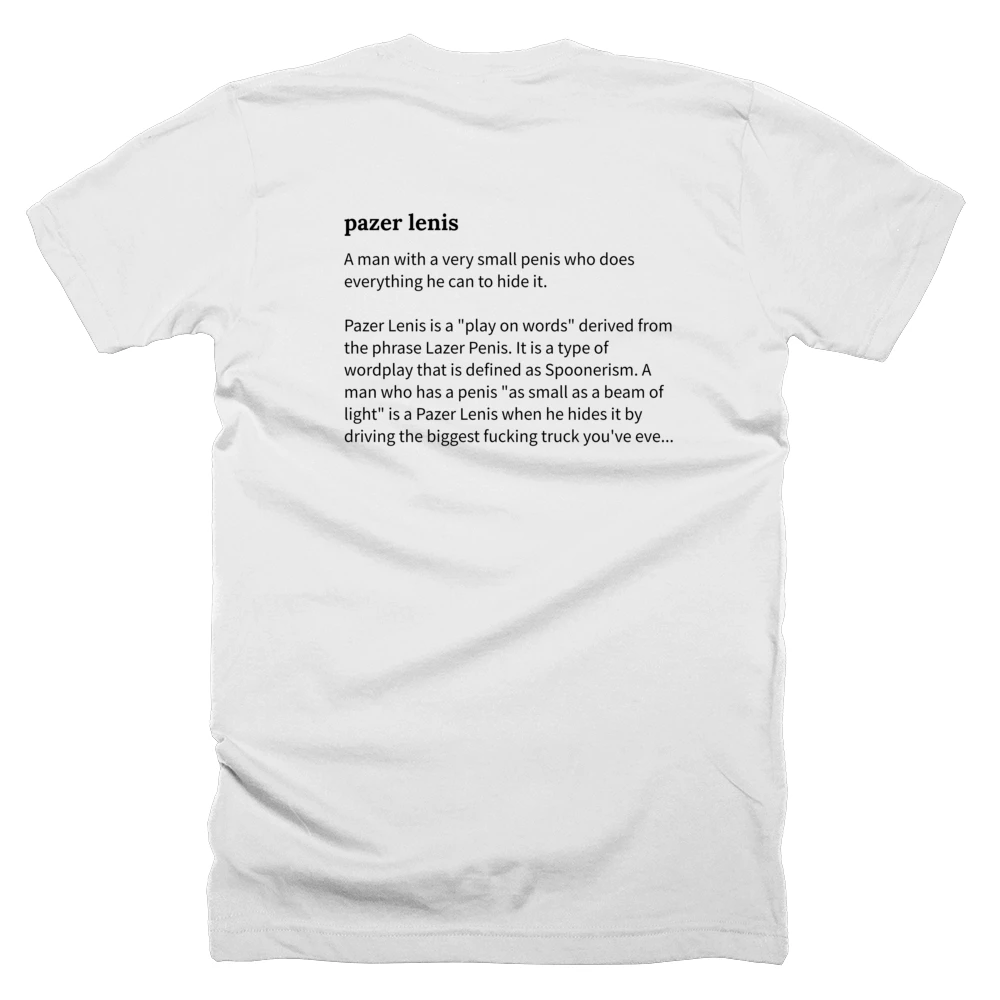 T-shirt with a definition of 'pazer lenis' printed on the back