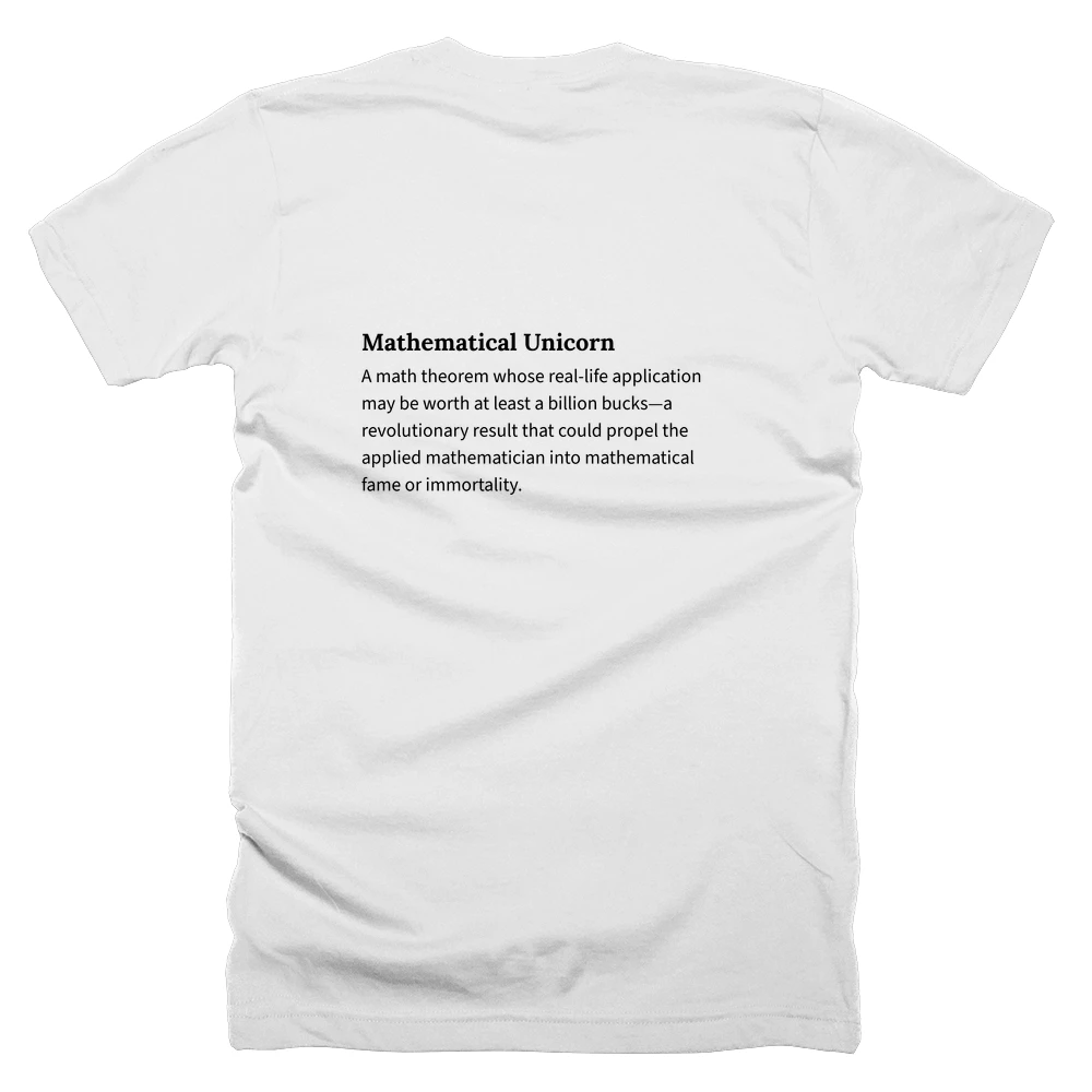T-shirt with a definition of 'Mathematical Unicorn' printed on the back