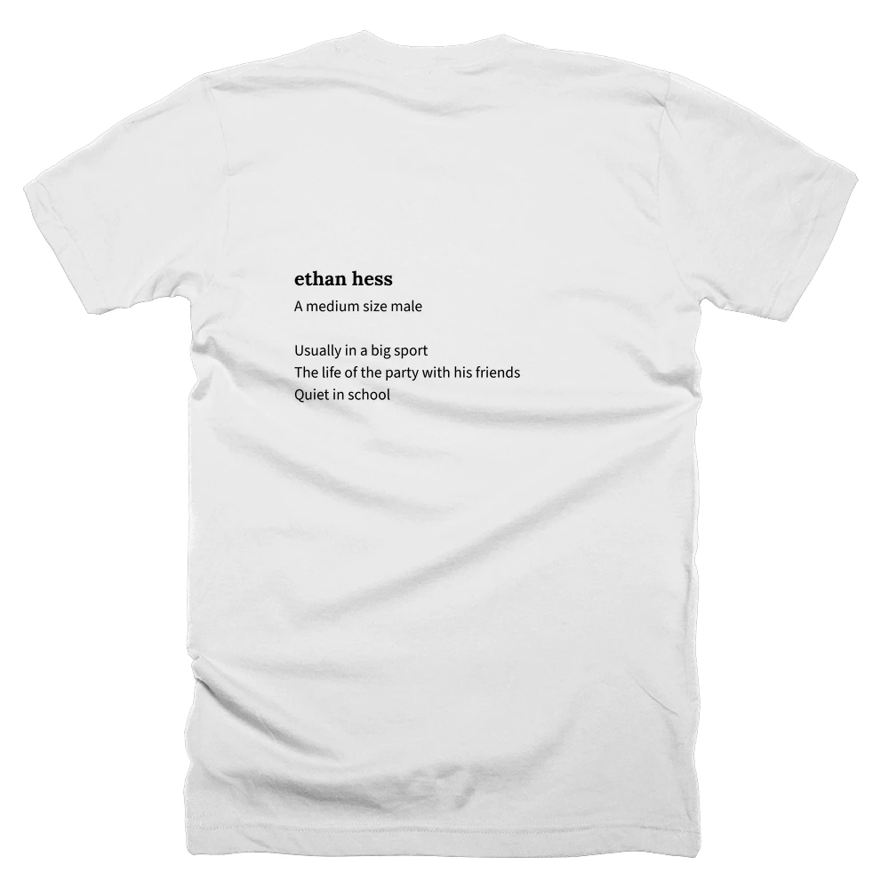 T-shirt with a definition of 'ethan hess' printed on the back