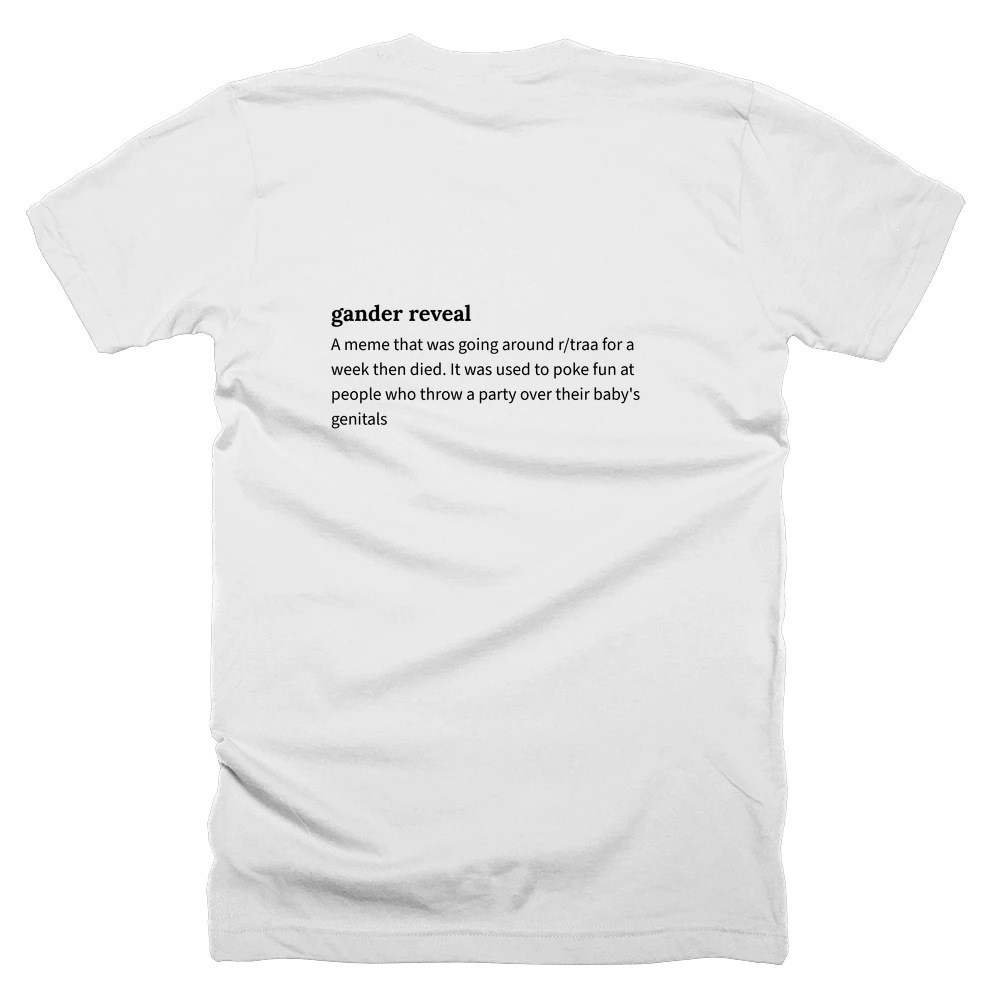 T-shirt with a definition of 'gander reveal' printed on the back