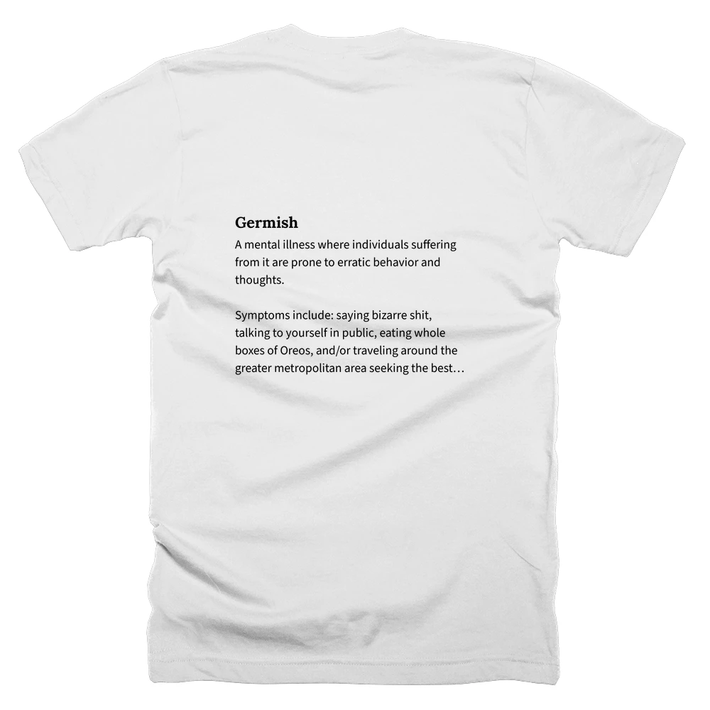T-shirt with a definition of 'Germish' printed on the back
