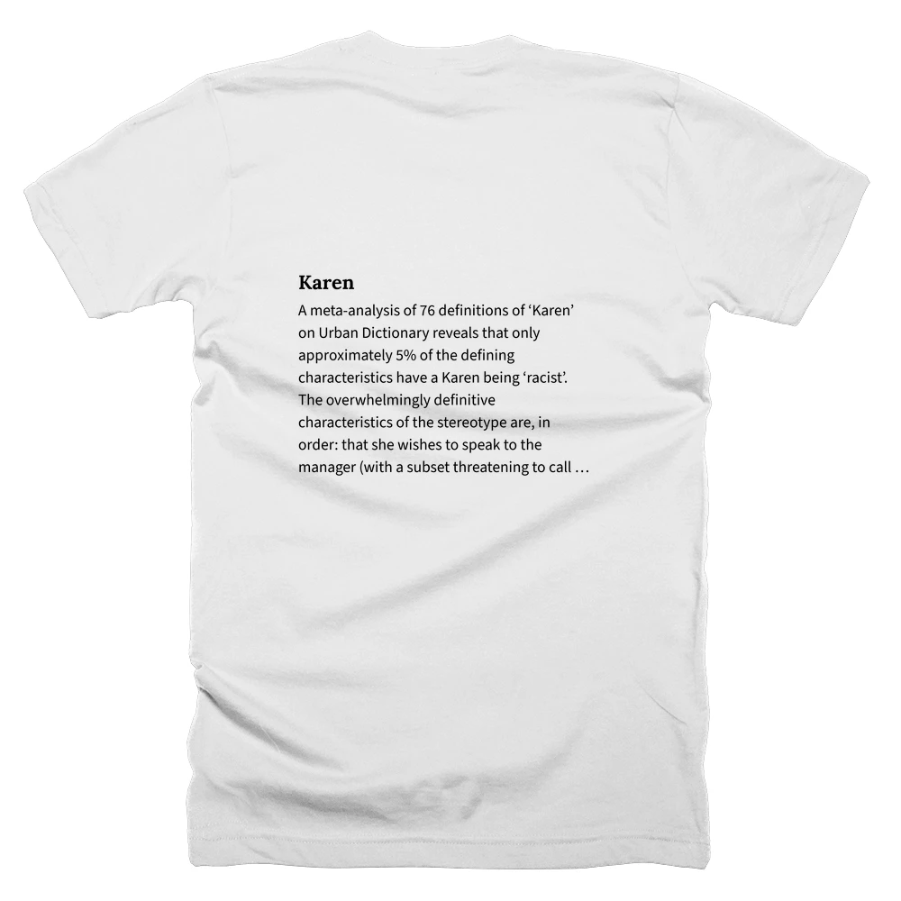 T-shirt with a definition of 'Karen' printed on the back