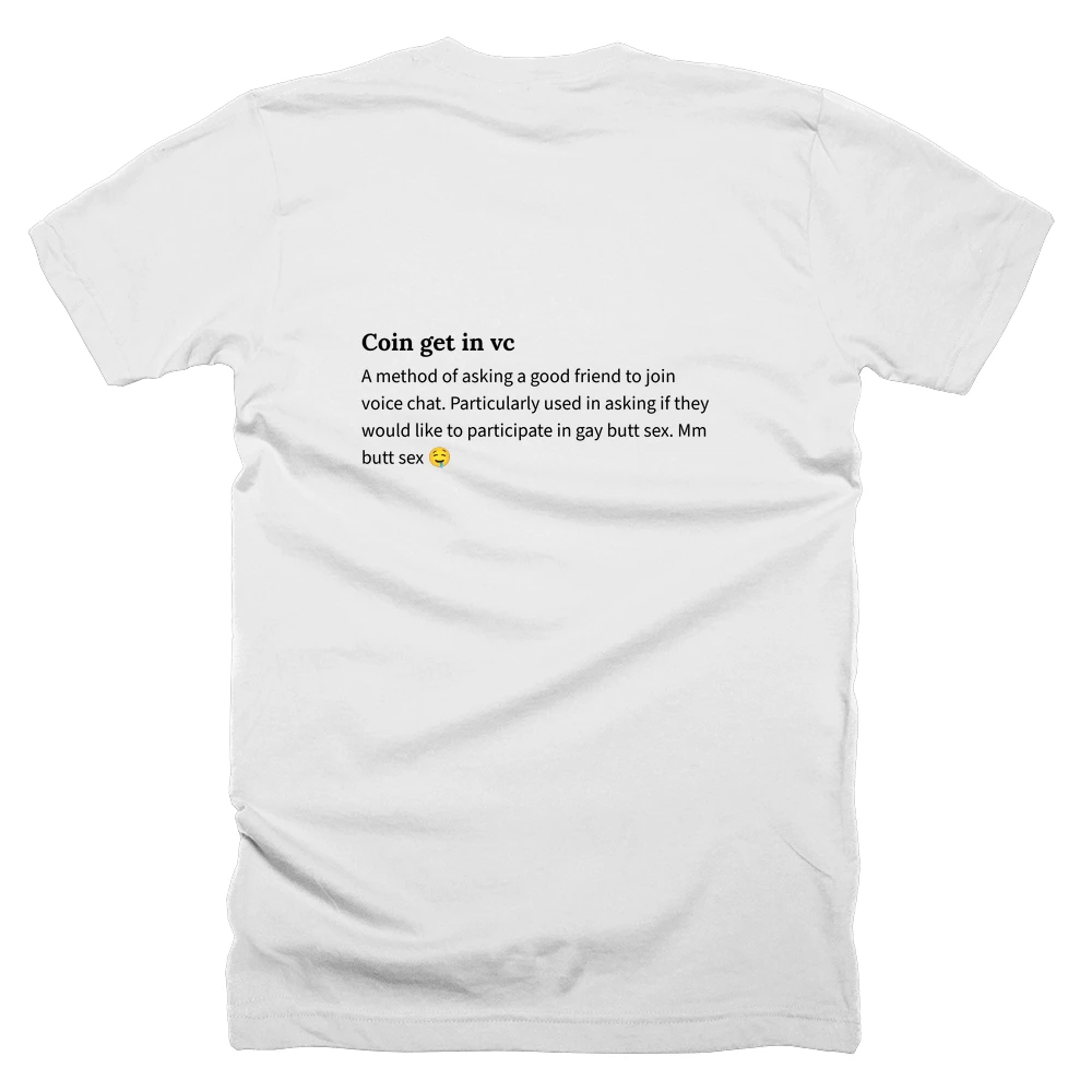 T-shirt with a definition of 'Coin get in vc' printed on the back
