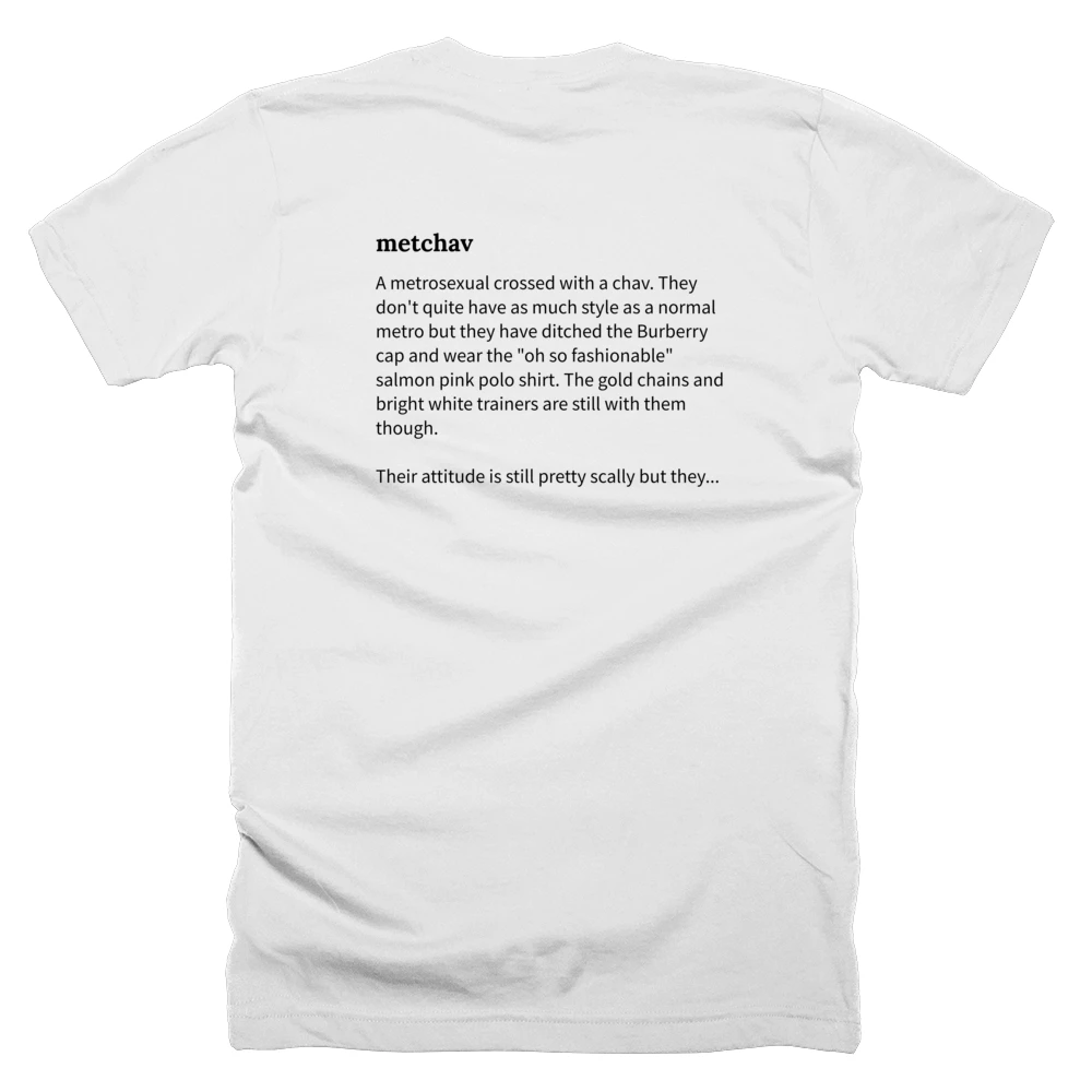 T-shirt with a definition of 'metchav' printed on the back