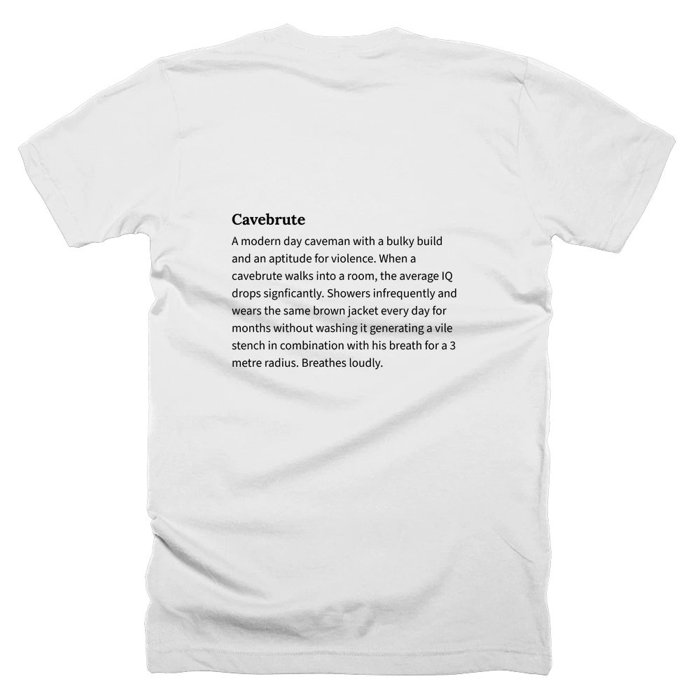 T-shirt with a definition of 'Cavebrute' printed on the back
