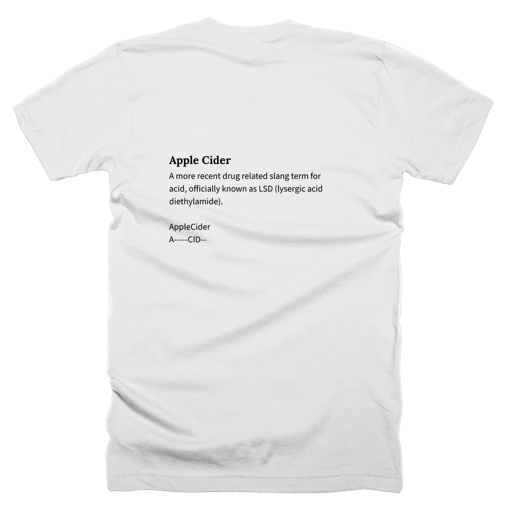 T-shirt with a definition of 'Apple Cider' printed on the back