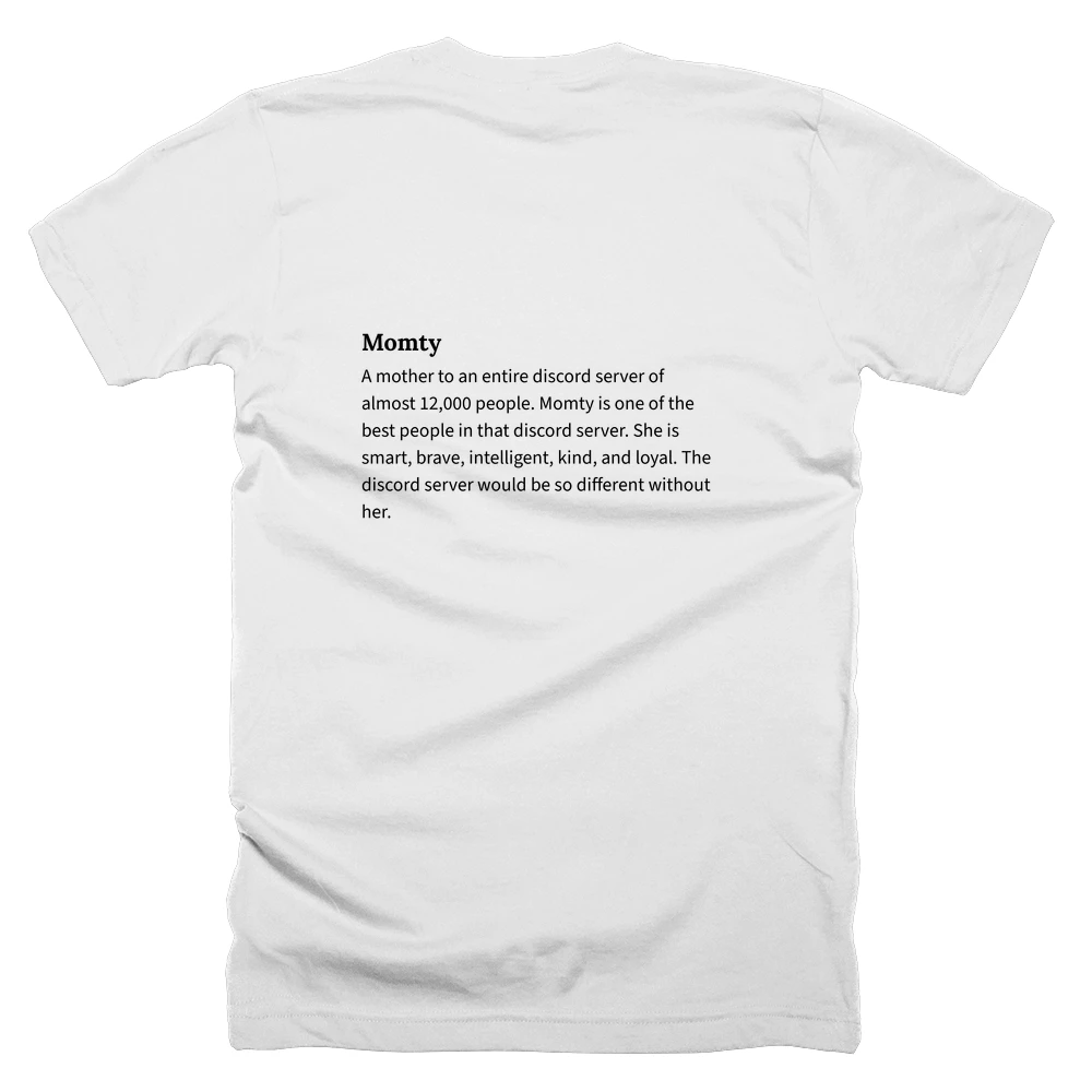 T-shirt with a definition of 'Momty' printed on the back