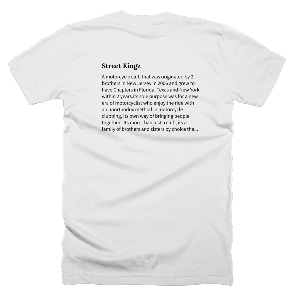 T-shirt with a definition of 'Street Kingz' printed on the back