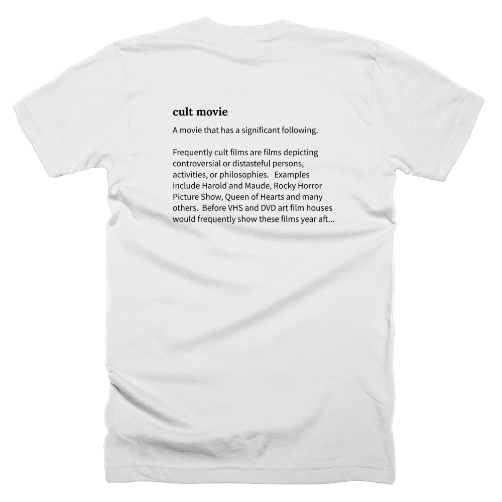 T-shirt with a definition of 'cult movie' printed on the back