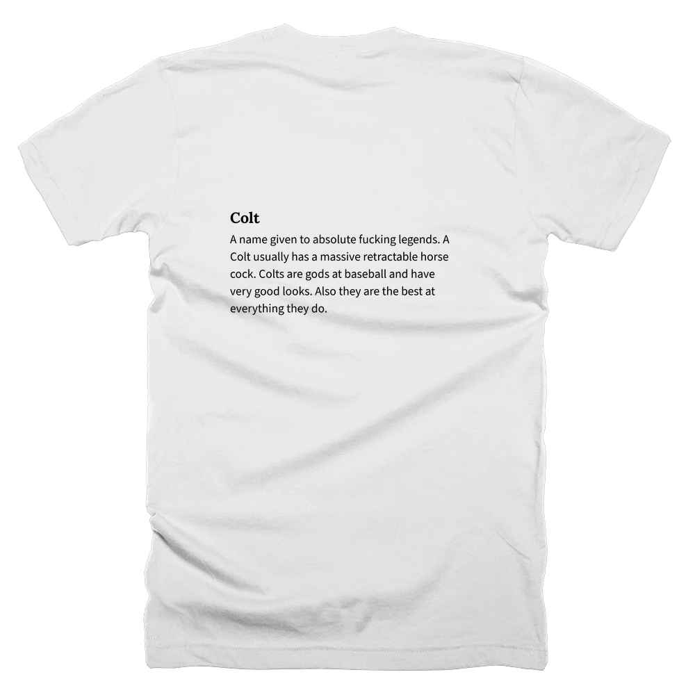 T-shirt with a definition of 'Colt' printed on the back