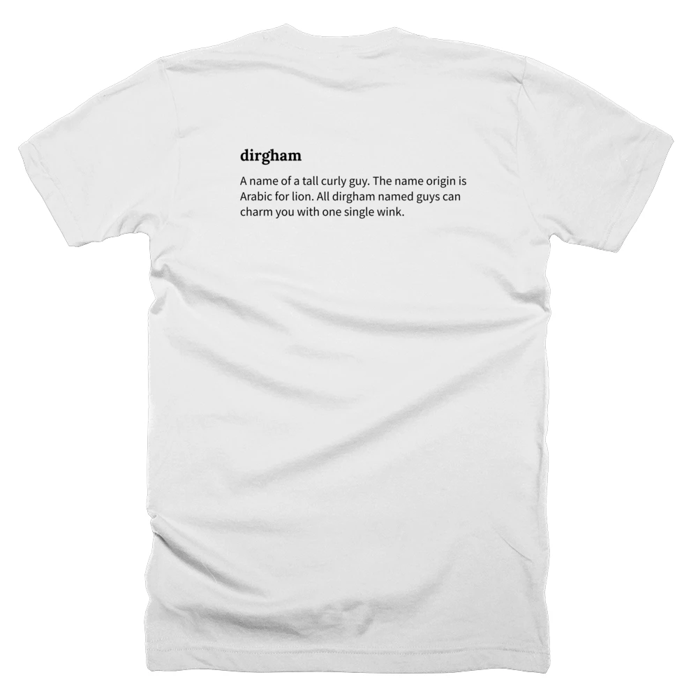 T-shirt with a definition of 'dirgham' printed on the back