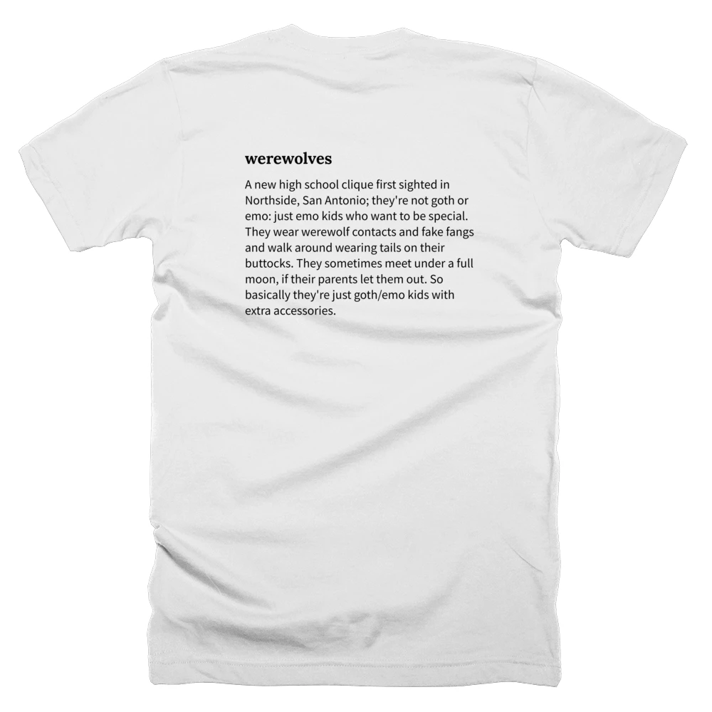T-shirt with a definition of 'werewolves' printed on the back