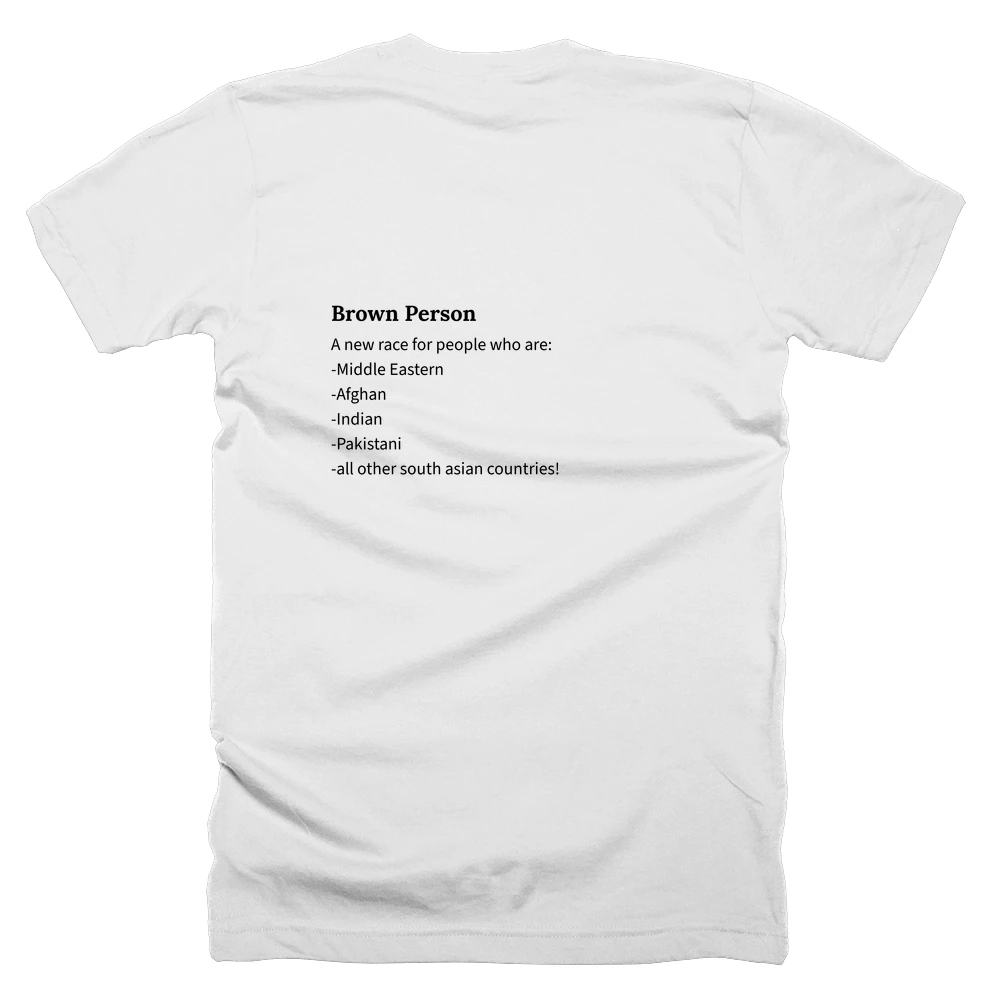 T-shirt with a definition of 'Brown Person' printed on the back