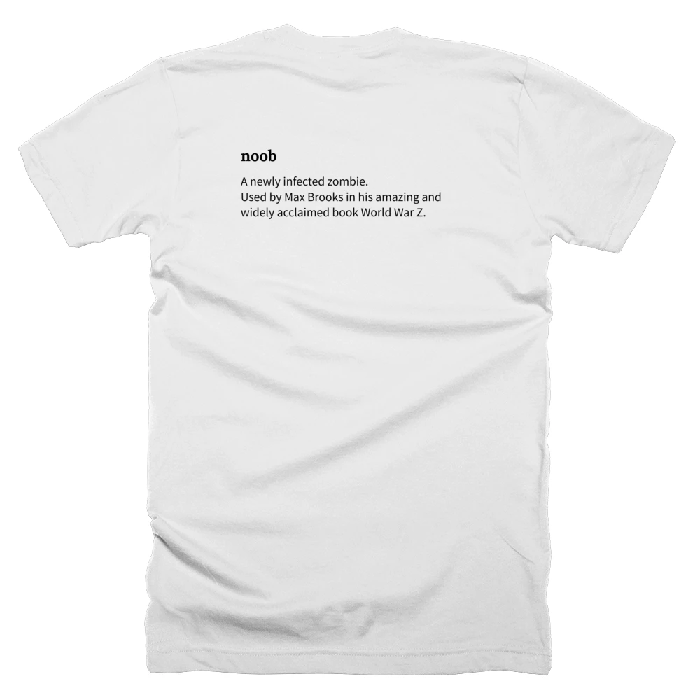 T-shirt with a definition of 'noob' printed on the back