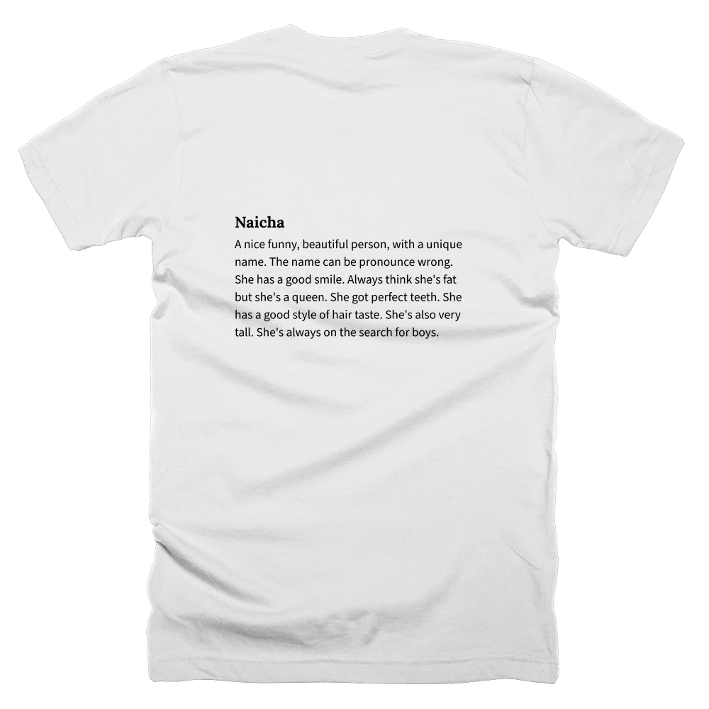 T-shirt with a definition of 'Naicha' printed on the back