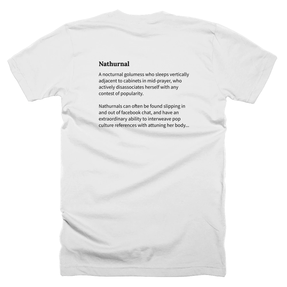 T-shirt with a definition of 'Nathurnal' printed on the back