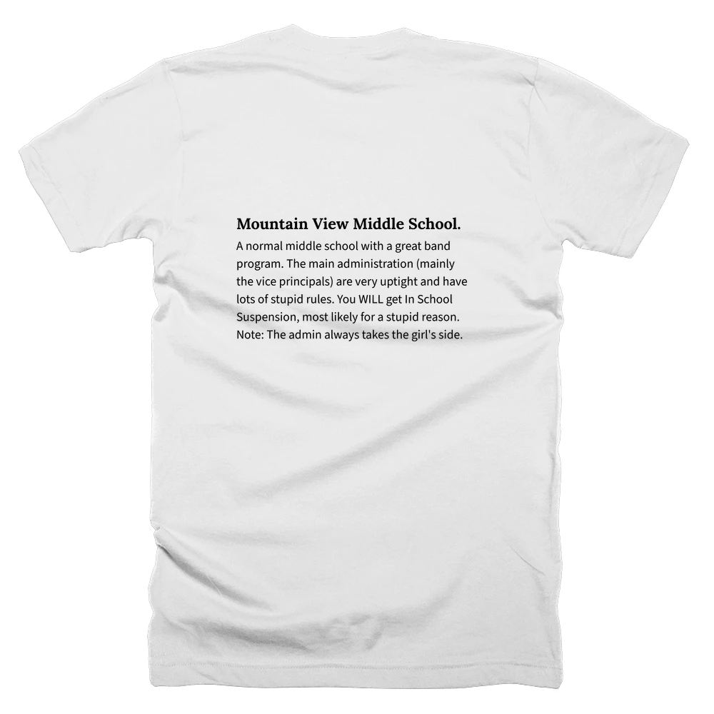 T-shirt with a definition of 'Mountain View Middle School.' printed on the back