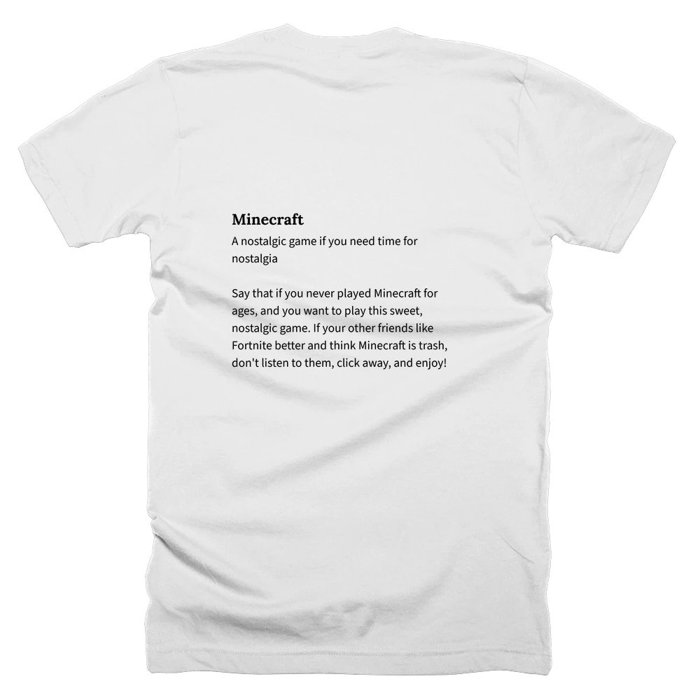 T-shirt with a definition of 'Minecraft' printed on the back