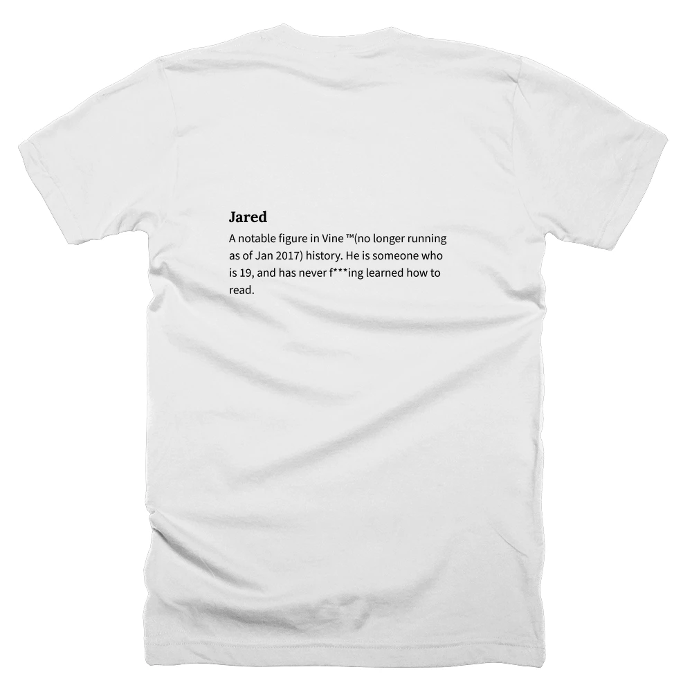 T-shirt with a definition of 'Jared' printed on the back