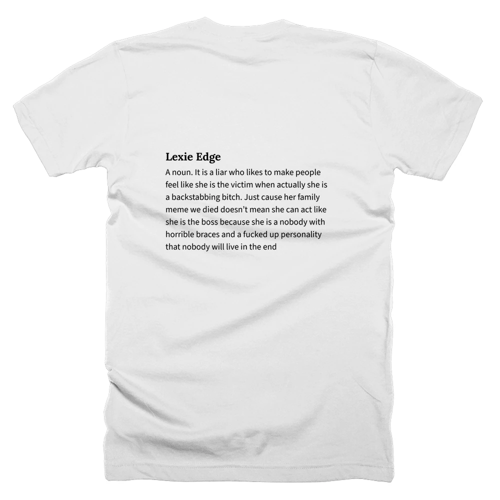 T-shirt with a definition of 'Lexie Edge' printed on the back