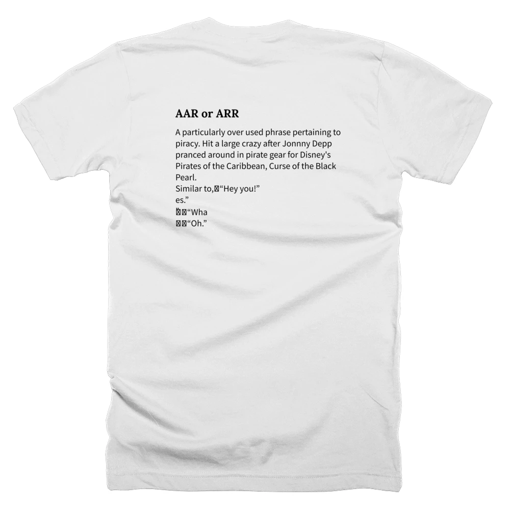 T-shirt with a definition of 'AAR or ARR' printed on the back