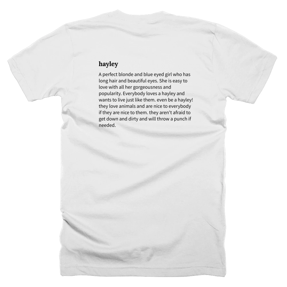 T-shirt with a definition of 'hayley' printed on the back