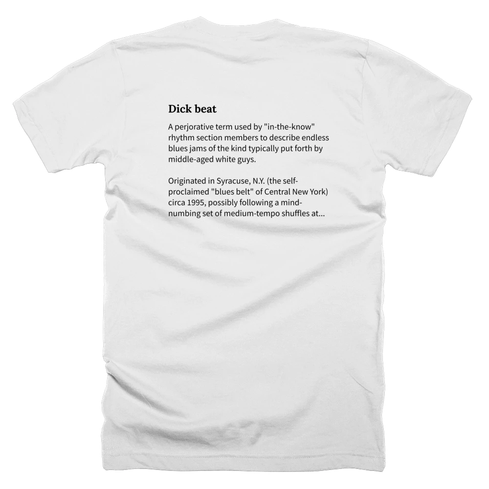 T-shirt with a definition of 'Dick beat' printed on the back