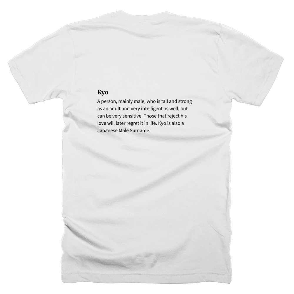 T-shirt with a definition of 'Kyo' printed on the back