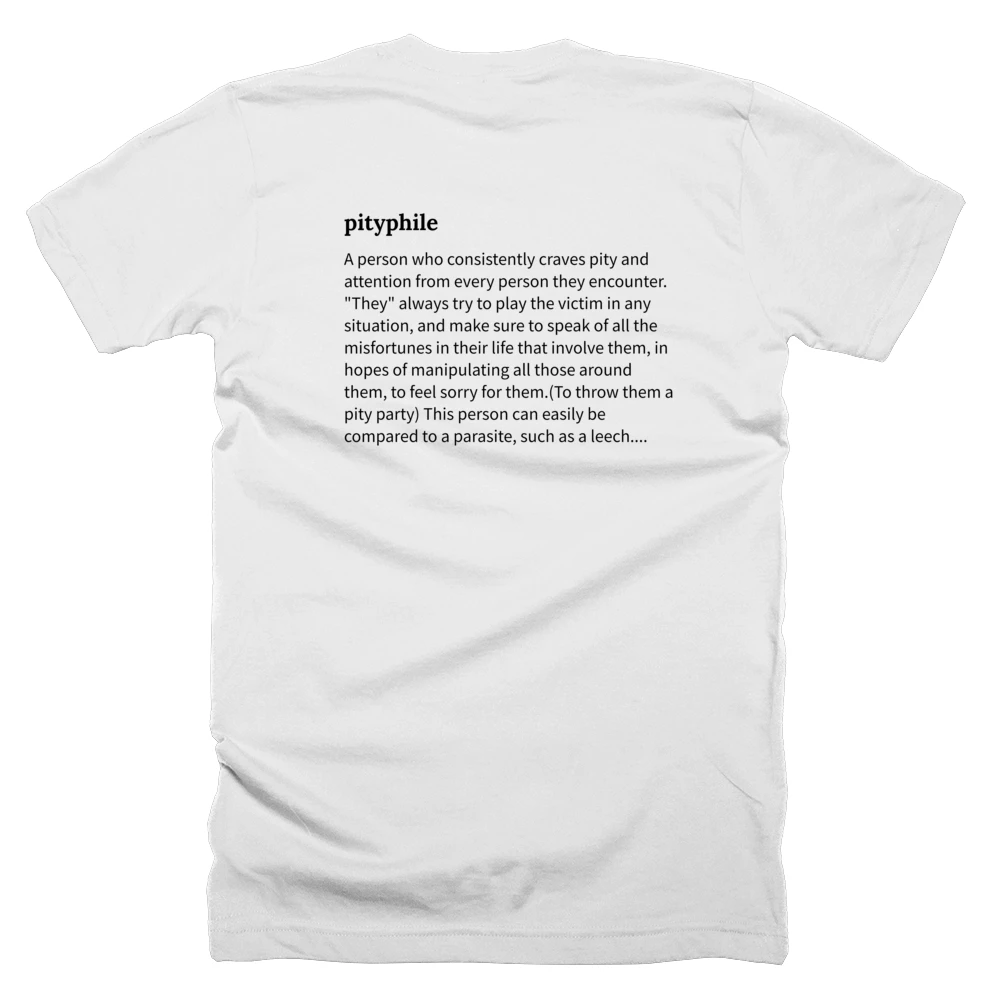 T-shirt with a definition of 'pityphile' printed on the back